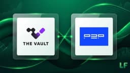 Thumbnail for The Vault and P2P.org Integrate Institutional Staking Into Custody Platform